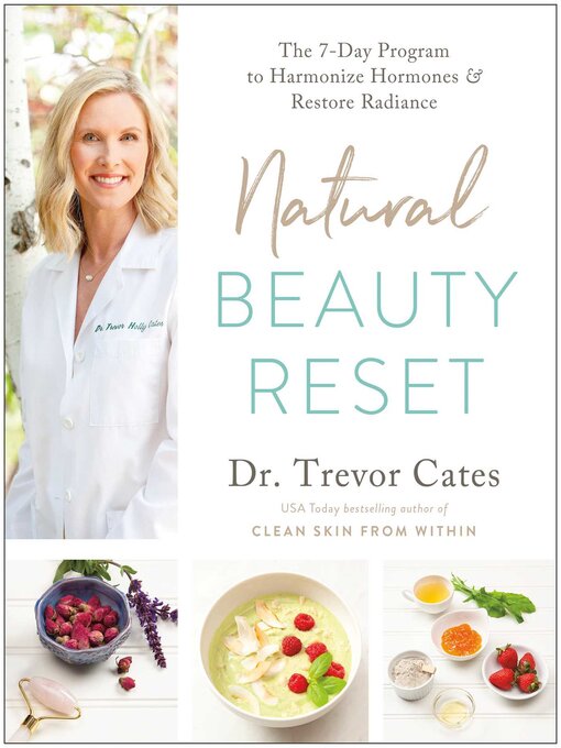 Title details for Natural Beauty Reset by Trevor Cates - Available